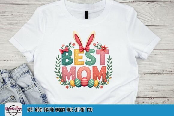 Download Best Mom Easter Bunny Eggs Clipart PNG - Art Collection